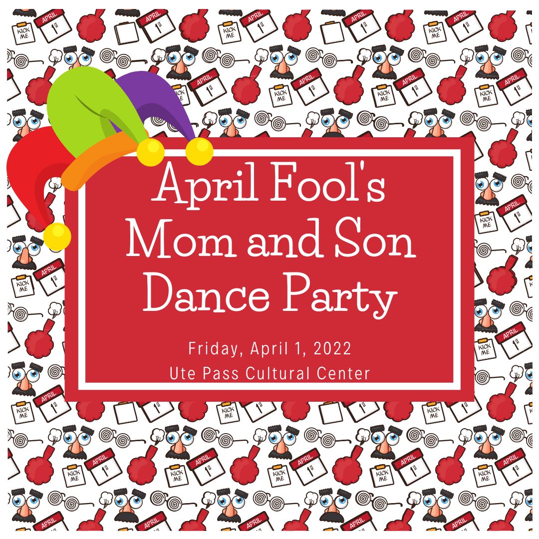 April Fools Mom and Son Dance Party