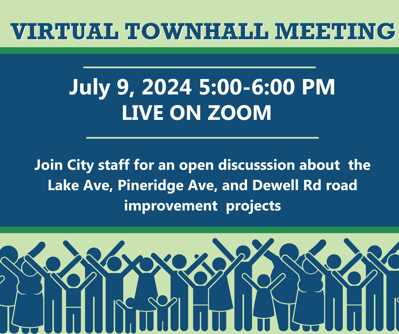 Virtual Townhall Meeting invitation on 7/2/24 from 5-6:00 PM