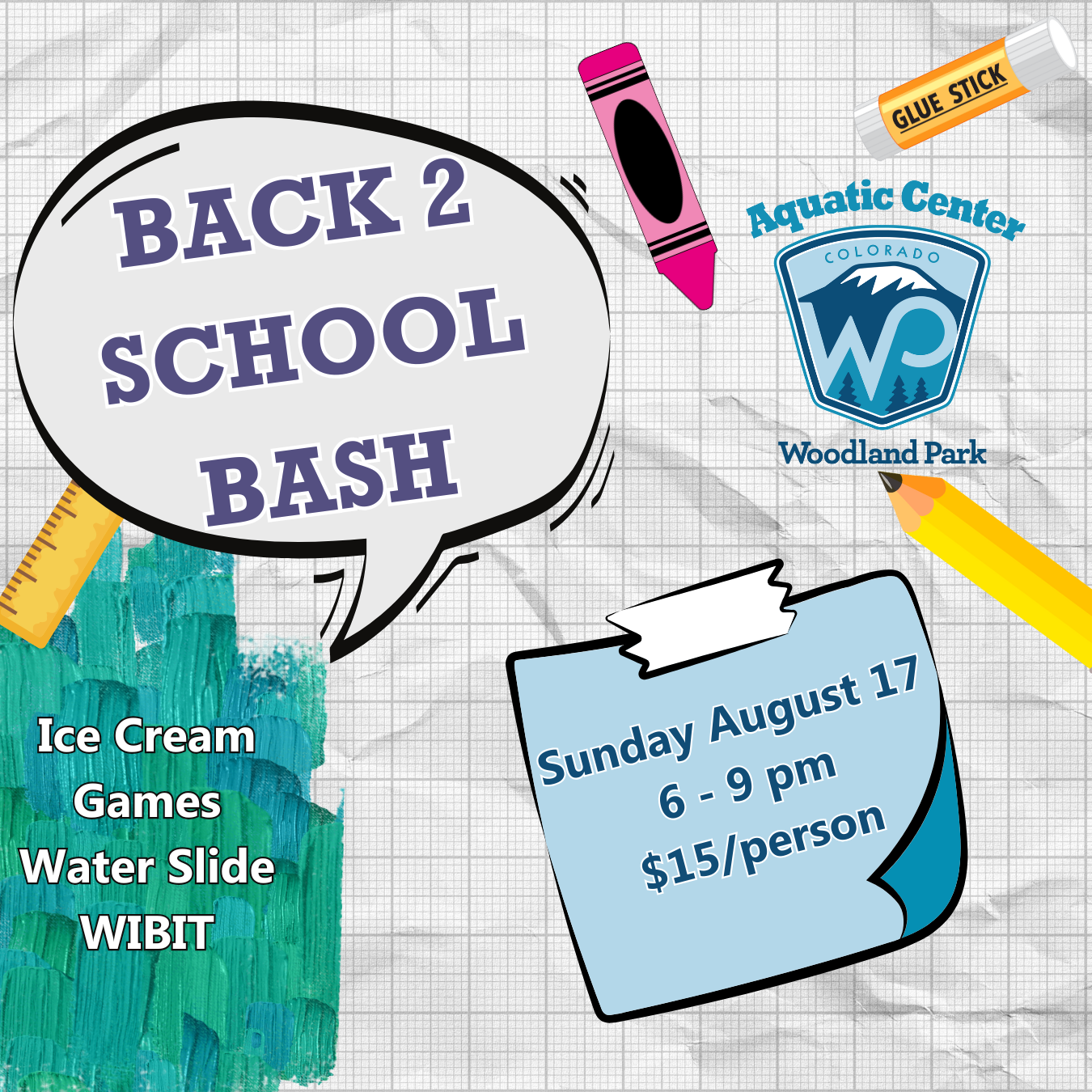 Back 2 School Bash announcement showing a crayon, pencil, glue stick