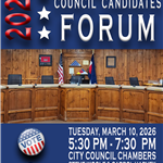 city council candidate forum 3/10/26 with image of city council dais